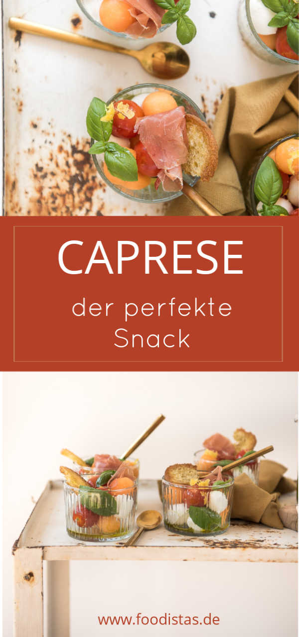 Caprese mit Büffelmozarella, Melone und Schinken, Caprese Foodistas ...