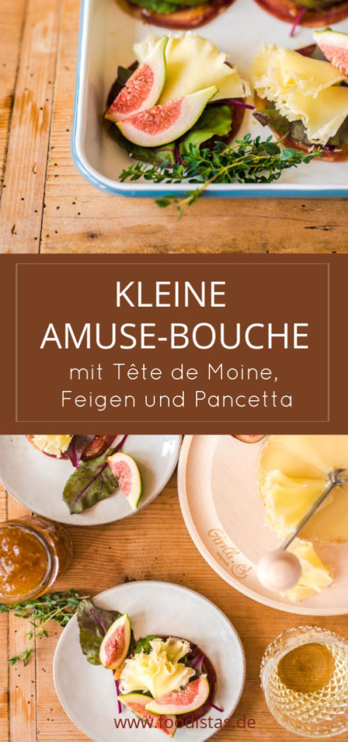 Amuse-bouche mit Tête de Moine AOP, Feigen und Pancetta, Vorspeise ...