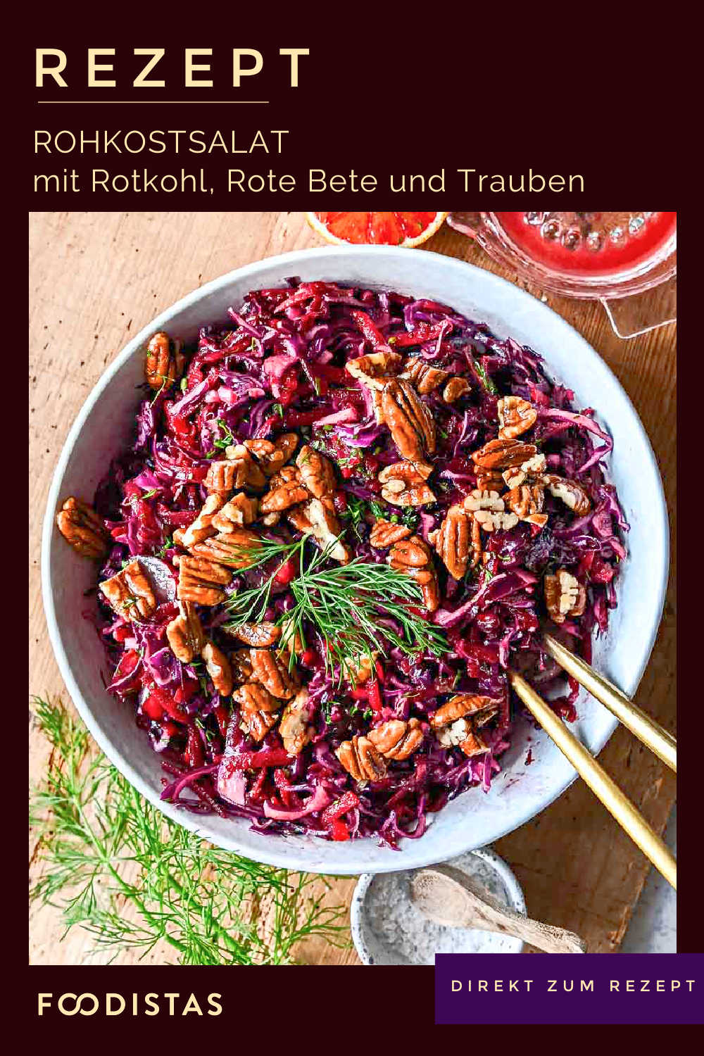 Rotkohl Roh Roter Rohkostsalat mit Rotkohl, Roter Bete, Trauben und Granatapfel ...